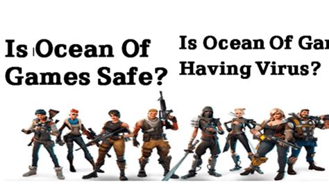 oceanofgames safe|ocean of games virus.